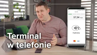 Terminal w telefonie. Akceptuj płatności, gdziekolwiek jesteś