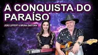 A Conquista do Paraíso (Vangelis) | João Lippert & Bruna Dartora