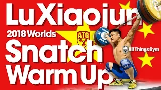 Lu Xiaojun 🇨🇳 FULL Snatch Warm Up Area 2018 World Weightlifting Championships [4k]