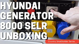 Hyundai 8000 SELR diesel generator unboxing and starting.