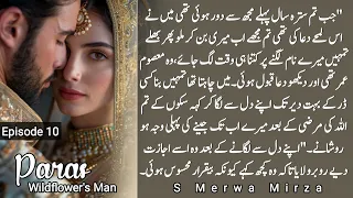 Nikah Of Paras & Roshany🔥|Romantic Moments of them uf🙈|Paras(Wildflower's Man)by S Merwa|Episode 10.