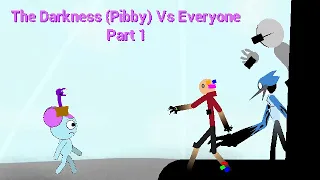 The Darkness (Pibby) Vs Everyone Part 1