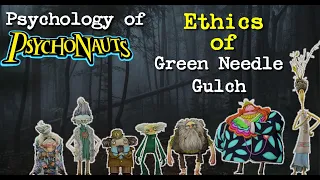 Psychology of Psychonauts | Ethics of Green Needle Gulch