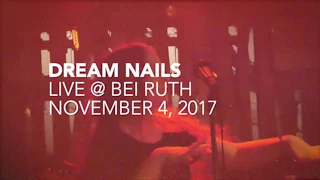 Dream Nails || Live at Bang On