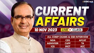 Daily Current Affairs 10 November 2023 | For NDA CDS AFCAT SSB Interview