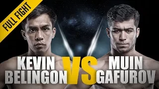 ONE: Full Fight | Kevin Belingon vs. Muin Gafurov | A Thunderous Return | October 2016