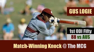 GUS LOGIE | 1st ODI Fifty | 88 @MCG | WEST INDIES vs AUSTRALIA | 3rd FINAL |Benson & Hedges Cup 1984