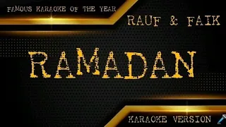 Rauf & Faik - Ramadan | Karaoke version