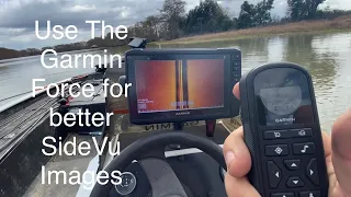 How to use your Garmin Force trolling motor to get better SideVü pictures on your Garmin Echomap uhd