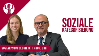 Soziale Kategorisierung | Sozialpsychologie mit Prof. Erb