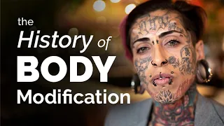 CARTA: Permanent Body Modification Throughout Our History