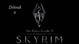 The Elder Scrolls V: Skyrim  легенда 8 - Голос из камня