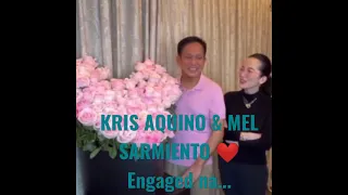 Kris Aquino & Mel Sarmiento malapit na magpakasal