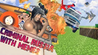 CRIMINAL RUSSIA WITH MEMES