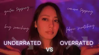 ASMR Underrated VS Overrated Triggers 👀✨