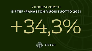 Laatuosakkeet toivat +34,3 % vuosituoton Sifter-rahastolle 2021