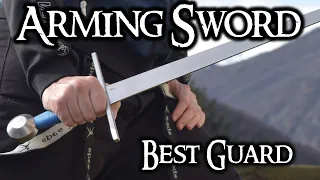 Arming Sword's Best Guard!
