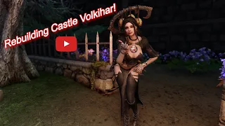Rebuilding Castle Volkihar! | Skyrim