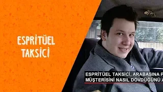 Espritüel Taksici - Dikkat Şahan Çıkabilir