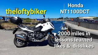 Honda NT1100 lessons learned  -  my likes and dislikes after 2k miles