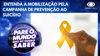 Setembro amarelo: entenda a mobilização pela campanha de prevenção ao suicídio