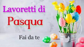 Lavoretti di pasqua facili e semplici Fai da te | Tutorial | DIY.