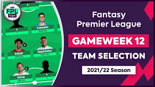FPL GW12: TEAM SELECTION | Kane or Son? | Gameweek 12 | Fantasy Premier League Tips 2021/22