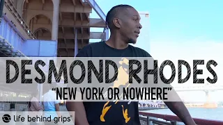 BMX Athlete DESMOND RHODES aka D'ROSE 45 in "New York or Nowhere" | LV3 | LIFE BEHIND GRIPS