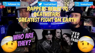 Rappers React To Deathstars "Greatest Fight On Earth"!!!