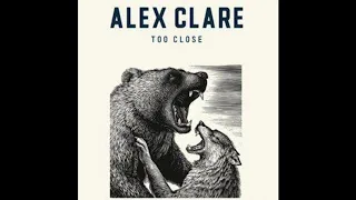 Alex Clare - Too Close (Radio Edit) (HD)