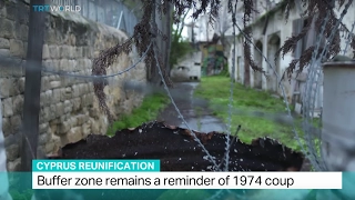 Cyprus Reunification: Buffer zone remains a reminder of 1974 coup