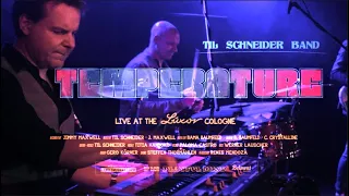 Temperature (Little Walter) - Til Schneider Band - Live at the Luxor