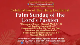 LIVE - CELEBRATION OF THE HOLY EUCHARIST,  PALM SUNDAY of the LORD'S PASSION
