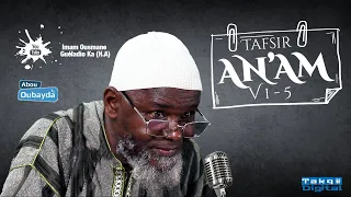 Tafsir Sourate An'Am versets 01 à 05 - Imam Ousmane Guéladio Ka (H.A) - du 12/11/2022
