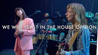 We Will Feast in the House of Zion - Keith & Kristyn Getty, Sandra McCracken