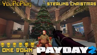 Payday 2. Как пройти карту кража рождества/stealing christmas. ONE DOWN.