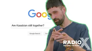 Kasabian's Serge Pizzorno Answers His Most Googled Questions | According to Google | Radio X