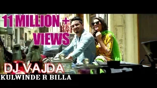 DJ VAJDA - OFFICIAL VIDEO - KULWINDER BILLA - MOVIEBOX