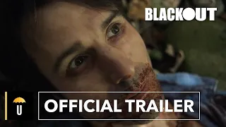 Blackout | Official Trailer