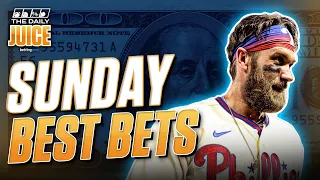 Best Bets for Sunday (5/28): MLB | The Daily Juice Sports Betting Podcast