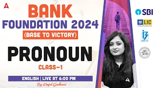 Pronoun English Grammar | Bank Exam 2024 Foundation Class 4 | English by Kinjal Gadhavi