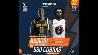 NAIROBI CITY THUNDER VS SSD COBRAS