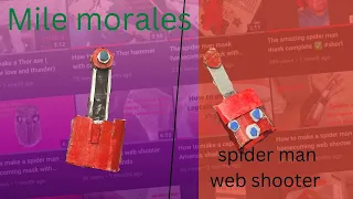 How to make a miles morales web shooter (from spider man into the spider verse)
