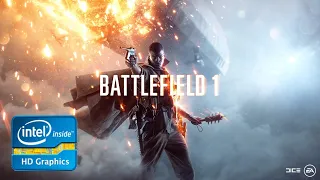 Battlefield 1 | Low End PC | Intel HD 4000 | i5