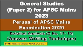 APSC Mains 2020- General Studies (Paper 2) - Detailed Analysis