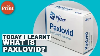 What is Paxlovid — Covid antiviral drug authorised by US FDA?