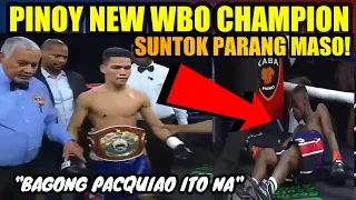 PINOY NEW WBO CHAMPION SUNTOK PARANG MASO | ITO ANG BAGONG PACQUIAO
