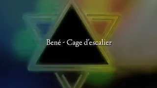 Béné- Cage D'escaliers (Clip officiel +Lyrics) parole +voix