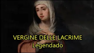 Vergine delle lacrime - Marco Frisina - LEGENDADO PT/BR