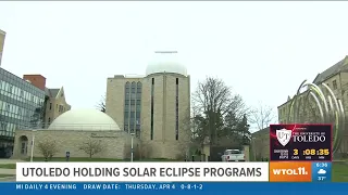 WTOL 11: UToledo Holding Solar Eclipse Programs